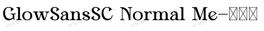 GlowSansSC Normal Me字体转换